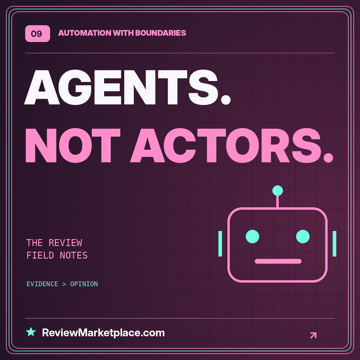 Neon typography card: AGENTS. NOT ACTORS. — ReviewMarketplace.com